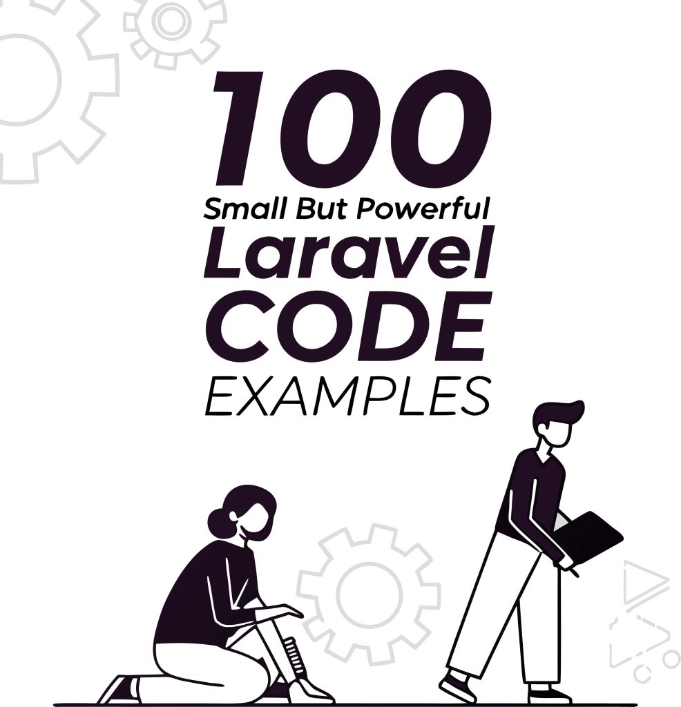 100-small-but-powerful-laravel-code-examples
